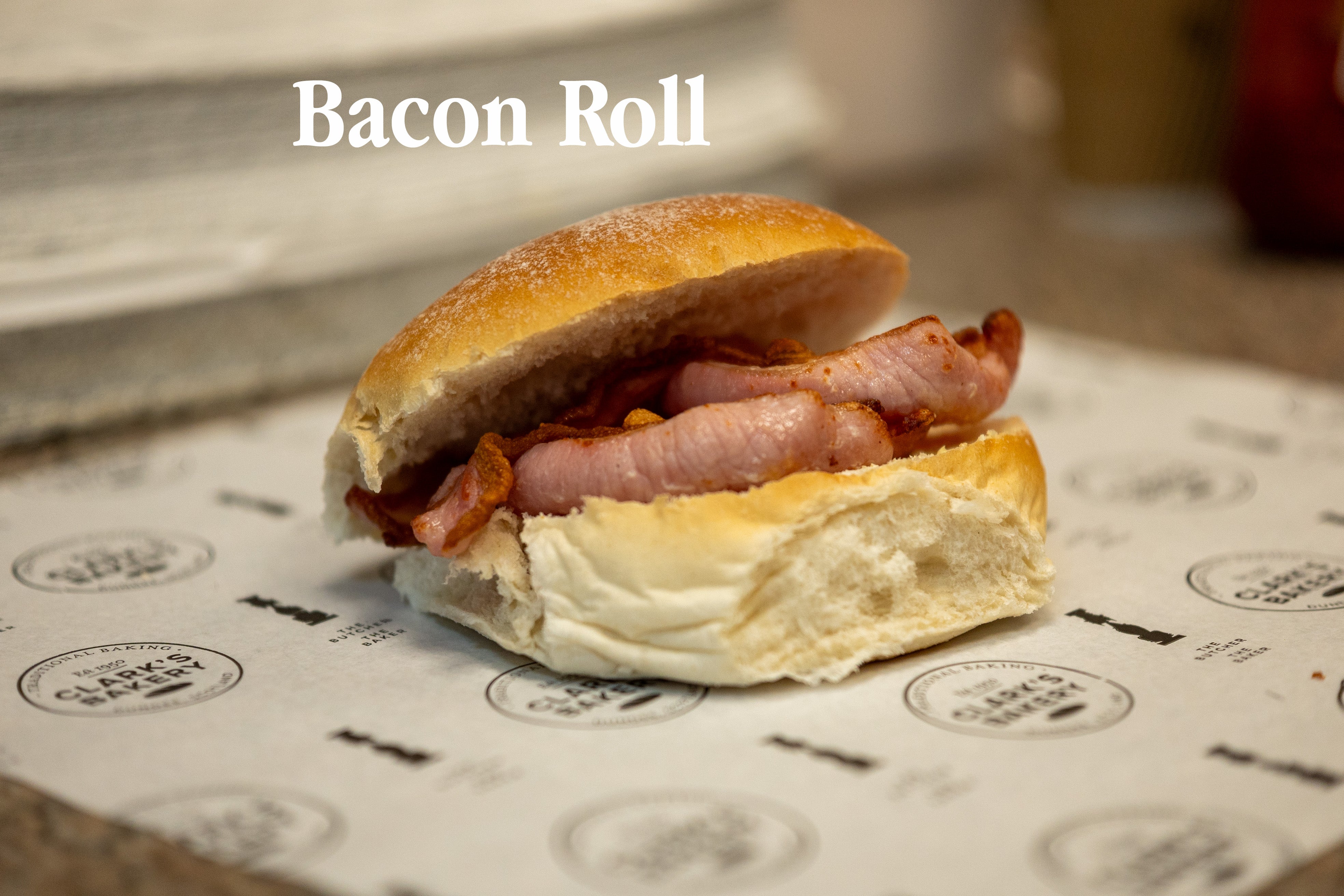 Bacon Roll - Clark's Bakery