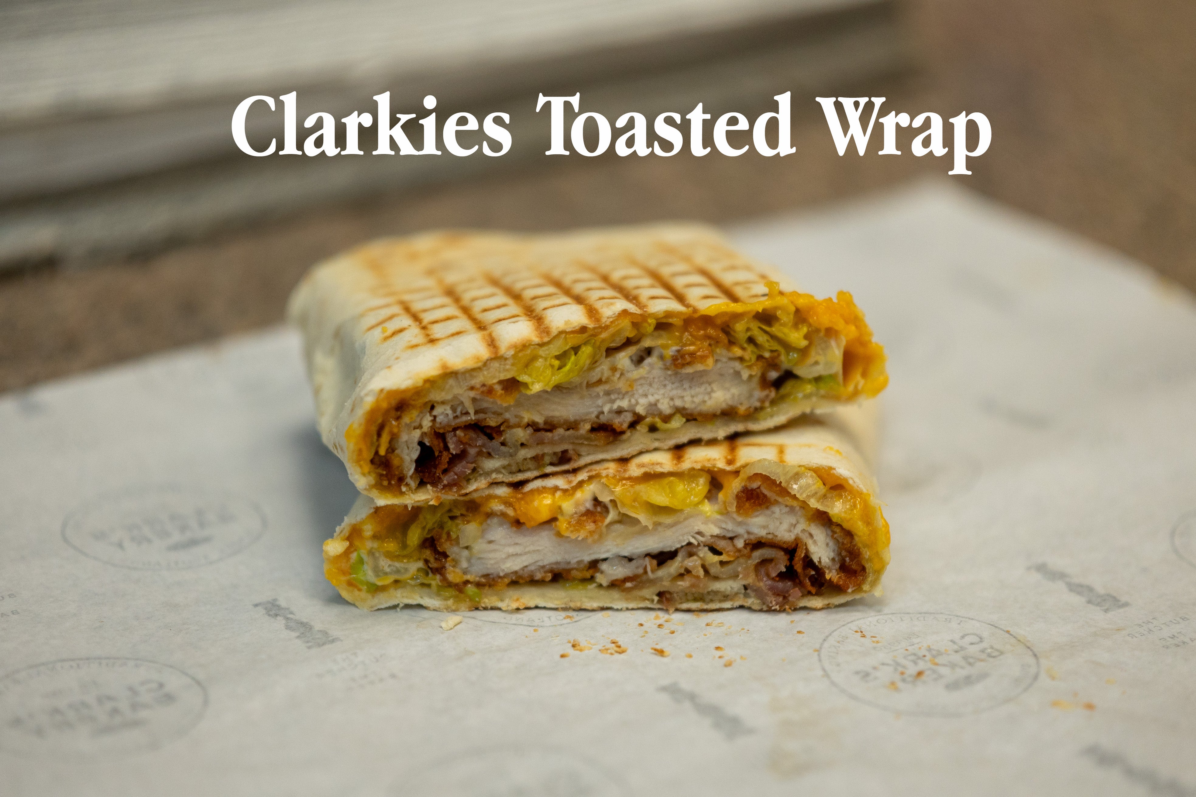 Clarkies Toasted Wrap - Clark's Bakery